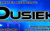 Dj Dusiek - Profesjonalna oprawa Wesel! Krosno